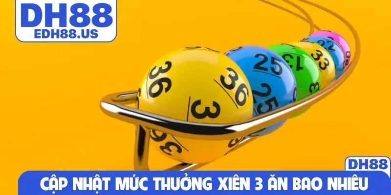 Cập nhật mức thưởng xiên 3 ăn bao nhiêu