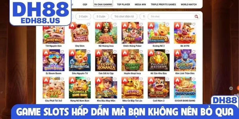 Game slots hấp dẫn mà bạn không nên bỏ qua