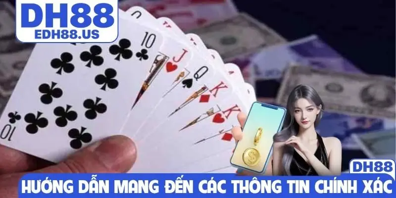 Hướng dẫn mang đến các thông tin chính xác