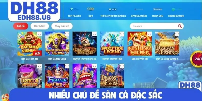 Nhiều chủ đề săn cá đặc sắc