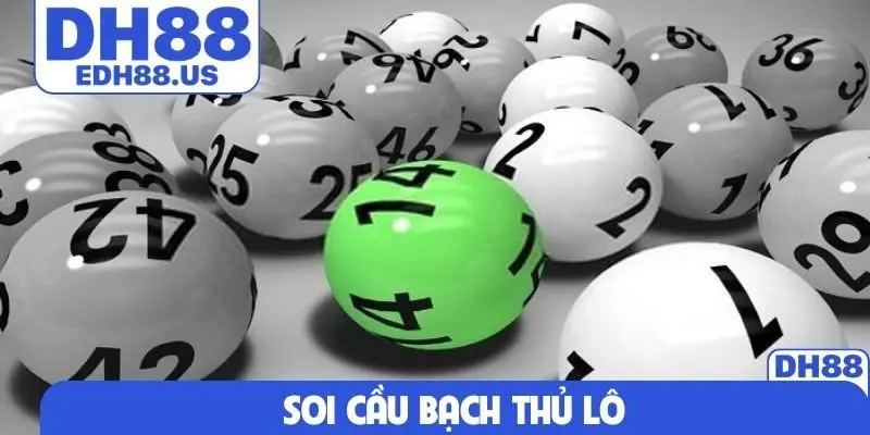 Soi cầu bạch thủ lô