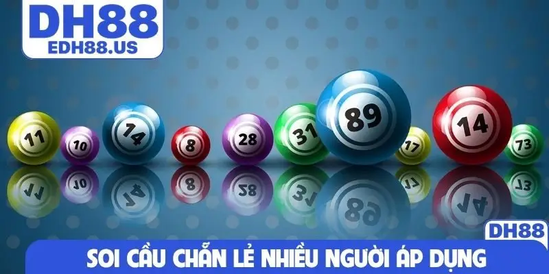 Soi cầu chẵn lẻ nhiều người áp dụng