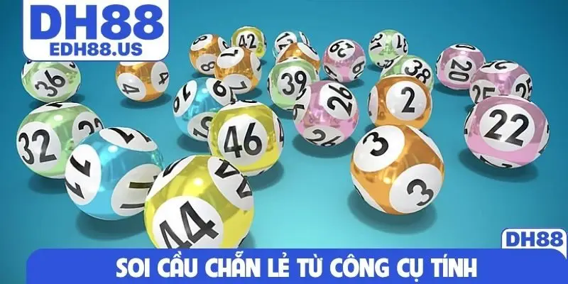 Soi cầu chẵn lẻ từ công cụ tính