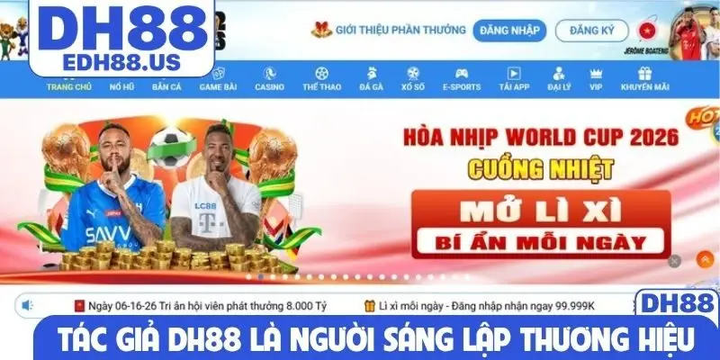 Tác giả DH88 là người sáng lập và định hình thương hiệu